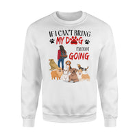 Thumbnail for Personalized Dog Gift Idea - If I Can't Bring My Dog For Dog Mom - Standard Crew Neck Sweatshirt