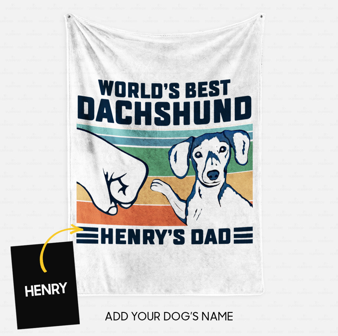 Personalized Dog Gift Idea - World's Best Dachshund Gift For Dog Dad  - Fleece Blanket