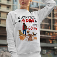 Thumbnail for Personalized Dog Gift Idea - If I Can't Bring My Dog For Dog Mom - Standard Crew Neck Sweatshirt