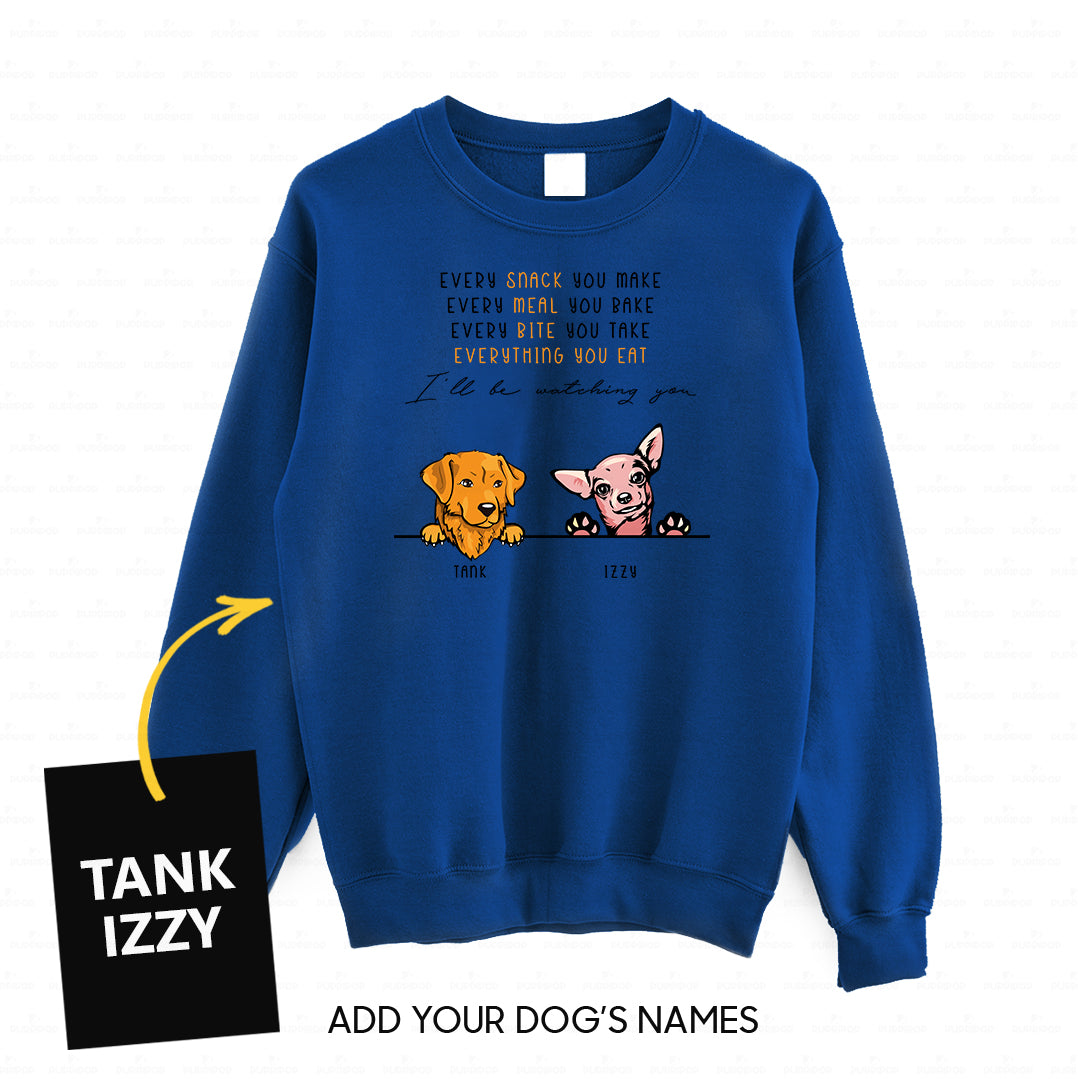 Personalized Dog Gift Idea - 2 Dogs Every Snack You Make For Dogs Lovers - Standard Crew Neck Sweatshirt
