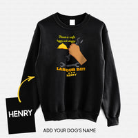 Thumbnail for Personalized Dog Gift Idea - Have A Safe Happy And Relaxing Labour Day For Dog Lovers - Standard Crew Neck Sweatshirt