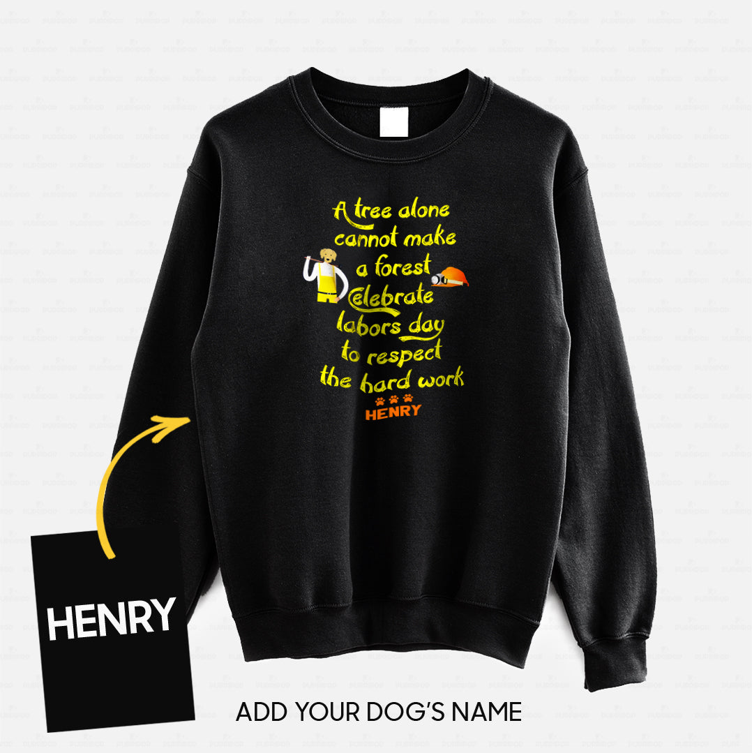 Personalized Dog Gift Idea - Celebrate Labors Day To Respect The Hard Work For Dog Lovers - Standard Crew Neck Sweatshirt