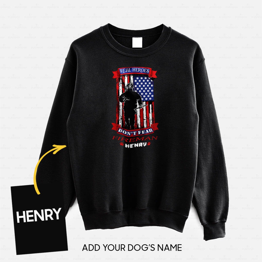 Personalized Dog Gift Idea - Real Heroes Don't Fear For Dog Lovers - Standard Crew Neck Sweatshirt