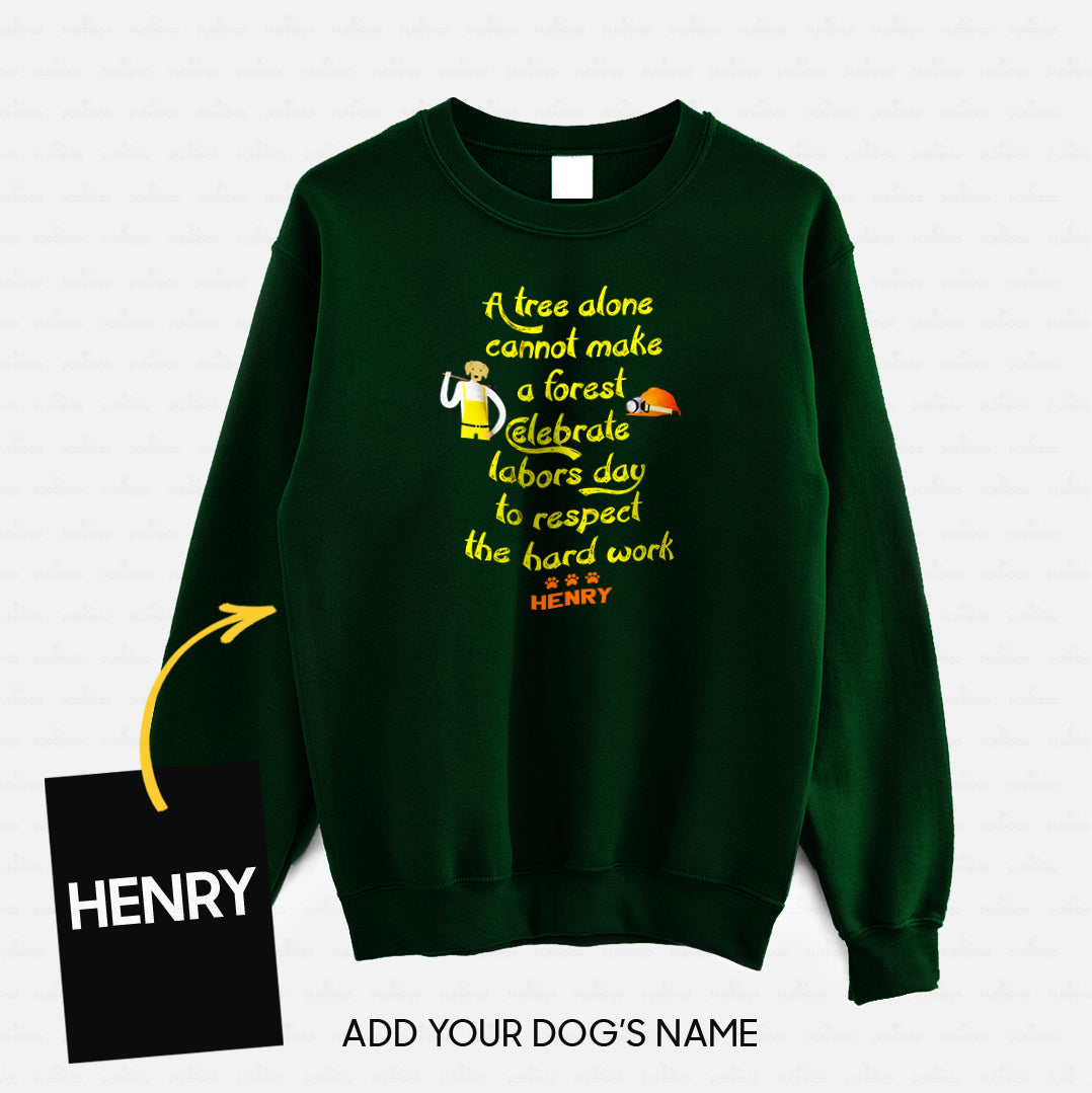 Personalized Dog Gift Idea - Celebrate Labors Day To Respect The Hard Work For Dog Lovers - Standard Crew Neck Sweatshirt