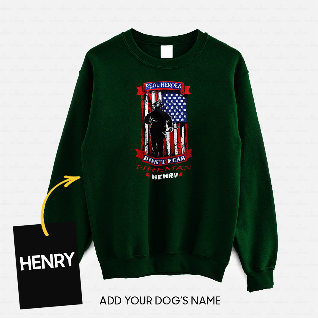 Personalized Dog Gift Idea - Real Heroes Don't Fear For Dog Lovers - Standard Crew Neck Sweatshirt