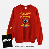 Thumbnail for Personalized Dog Gift Idea - Without Labour Nothing Big Is Possible For Dog Lovers - Standard Crew Neck Sweatshirt