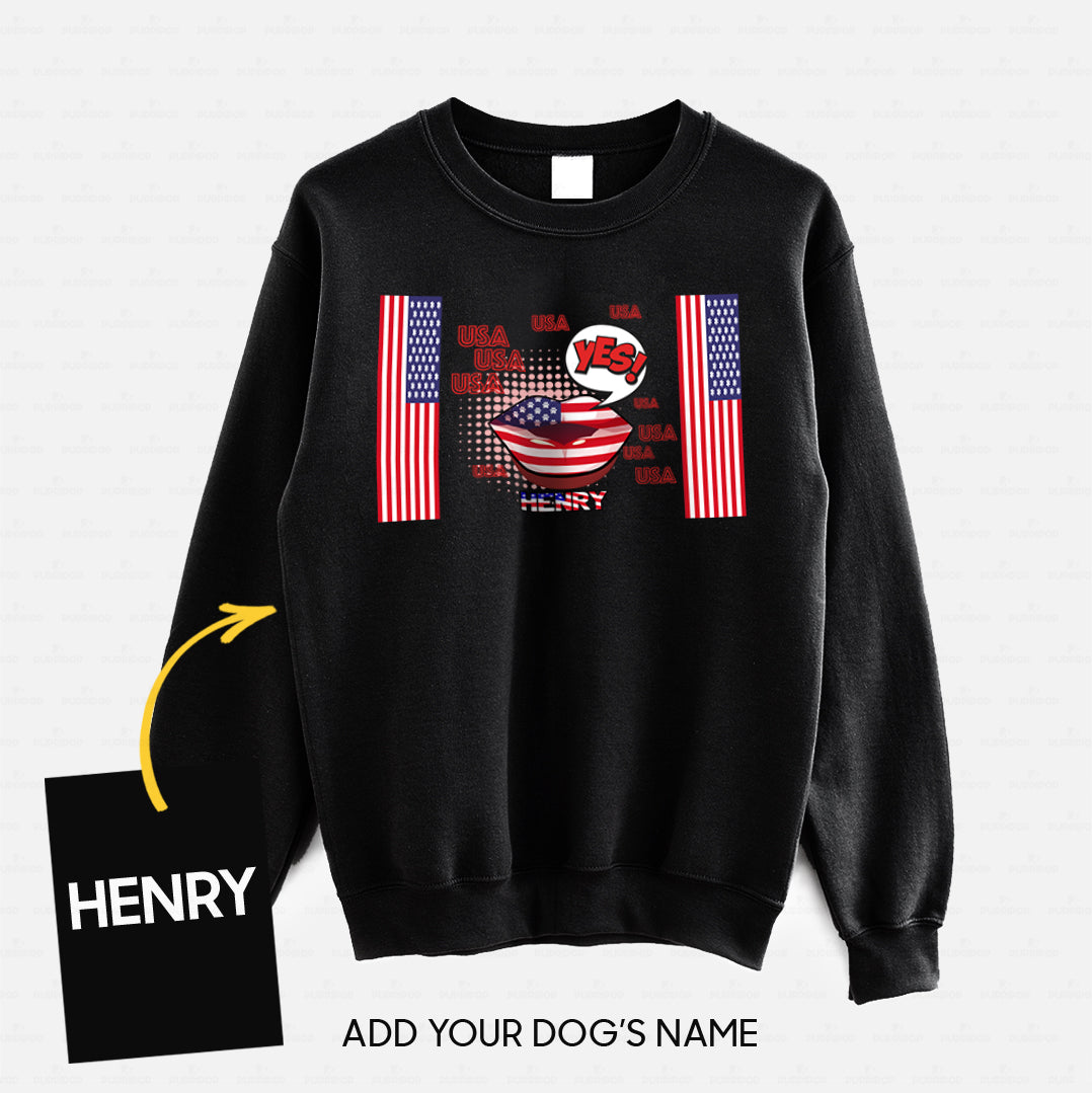 Personalized Dog Gift Idea - America Let's Say Yes For Dog Lovers - Standard Crew Neck Sweatshirt