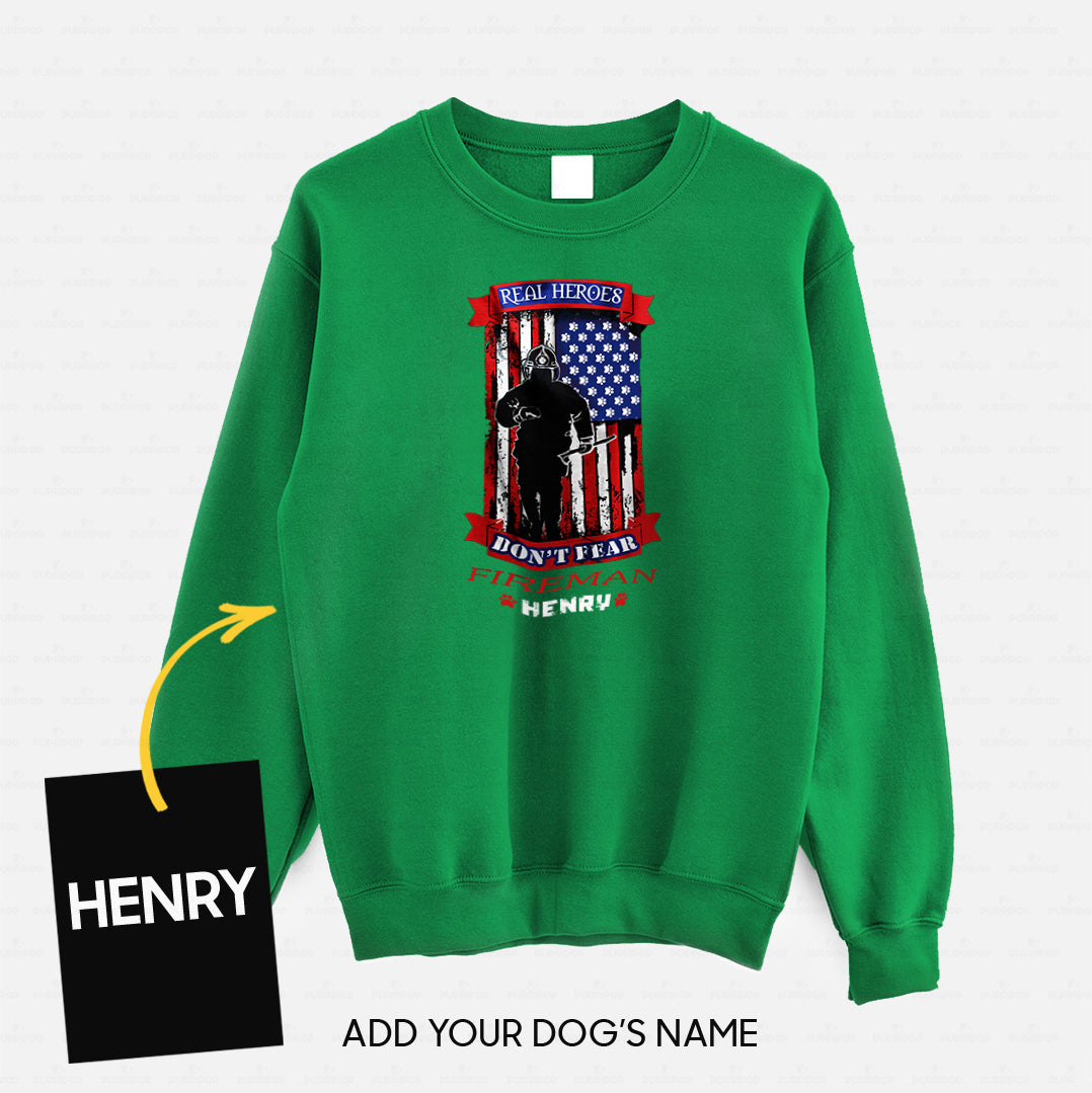Personalized Dog Gift Idea - Real Heroes Don't Fear For Dog Lovers - Standard Crew Neck Sweatshirt
