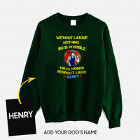 Thumbnail for Personalized Dog Gift Idea - Without Labour Nothing Big Is Possible For Dog Lovers - Standard Crew Neck Sweatshirt