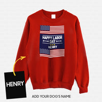 Thumbnail for Personalized Dog Gift Idea - Happy Labor Day Proud Day For Dog Lovers - Standard Crew Neck Sweatshirt