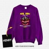 Thumbnail for Personalized Dog Gift Idea - Real Hero Firefighter Last Out Brotherhood For Dog Lovers - Standard Crew Neck Sweatshirt