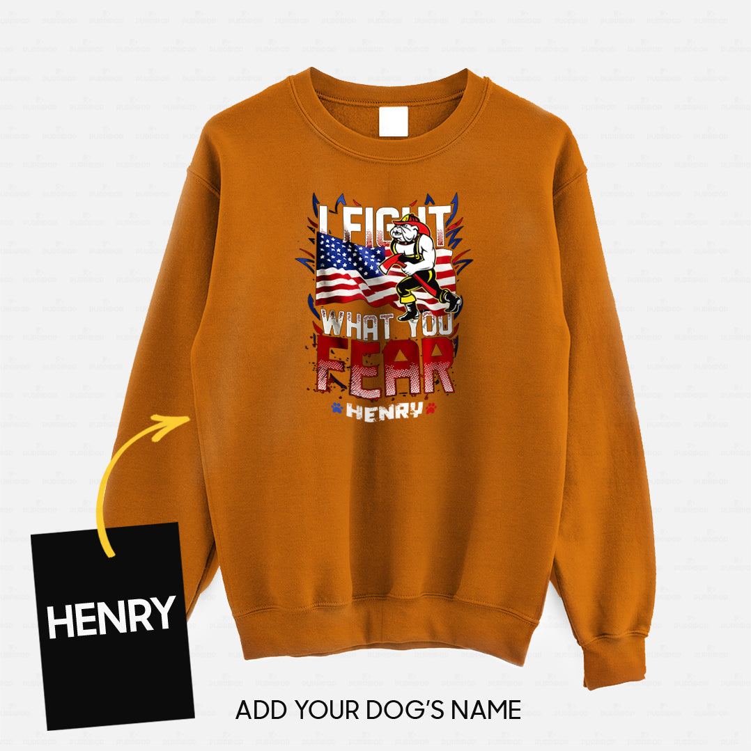 Personalized Dog Gift Idea - I Hold A Hammer And Fight What You Fear For Dog Lovers - Standard Crew Neck Sweatshirt
