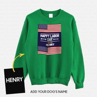 Thumbnail for Personalized Dog Gift Idea - Happy Labor Day Proud Day For Dog Lovers - Standard Crew Neck Sweatshirt