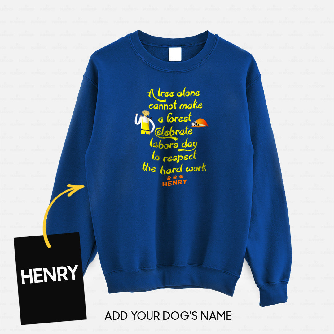 Personalized Dog Gift Idea - Celebrate Labors Day To Respect The Hard Work For Dog Lovers - Standard Crew Neck Sweatshirt