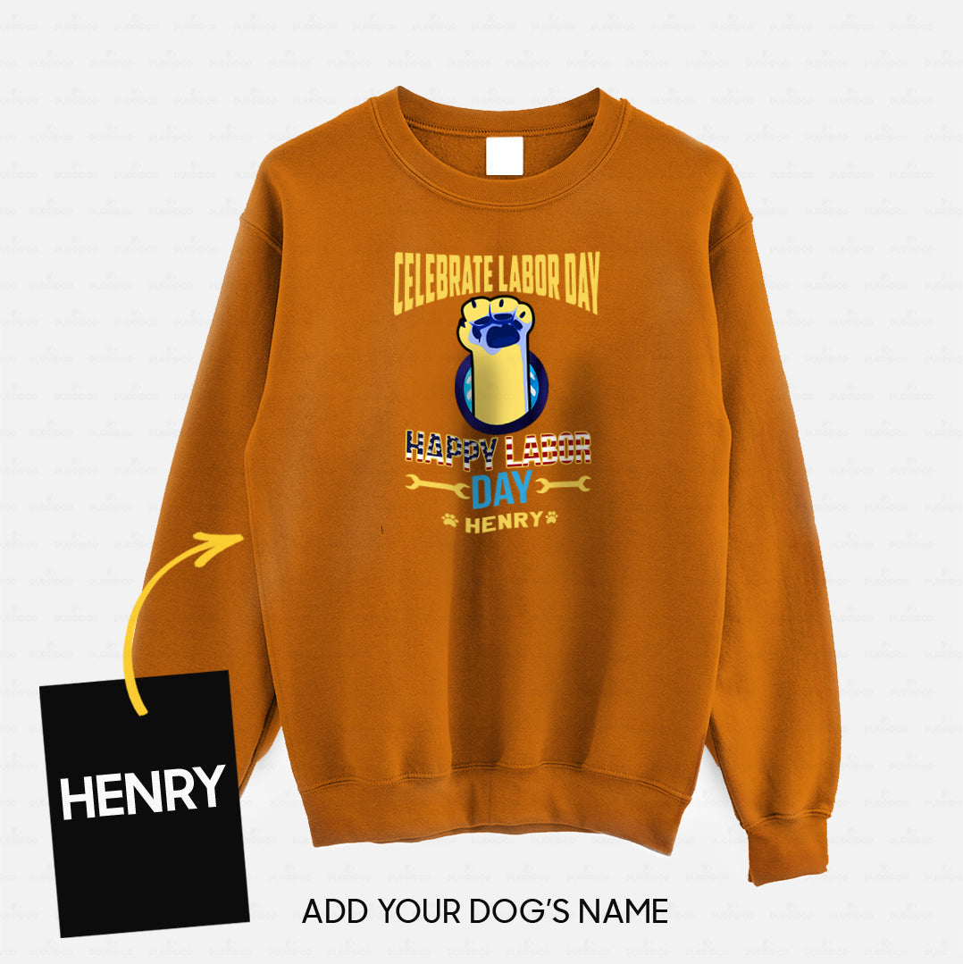 Personalized Dog Gift Idea - Celebrate Labor Day Happy Day For Dog Lovers - Standard Crew Neck Sweatshirt