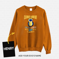 Thumbnail for Personalized Dog Gift Idea - Celebrate Labor Day Happy Day For Dog Lovers - Standard Crew Neck Sweatshirt