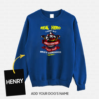 Thumbnail for Personalized Dog Gift Idea - Real Hero Firefighter Last Out Brotherhood For Dog Lovers - Standard Crew Neck Sweatshirt