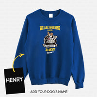 Thumbnail for Personalized Dog Gift Idea - Celebrate Labors Day We Are Working Hard For Dog Lovers - Standard Crew Neck Sweatshirt