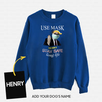 Thumbnail for Personalized Dog Gift Idea - Workers Stay Safe Long Life Please Use Mask For Dog Lovers - Standard Crew Neck Sweatshirt