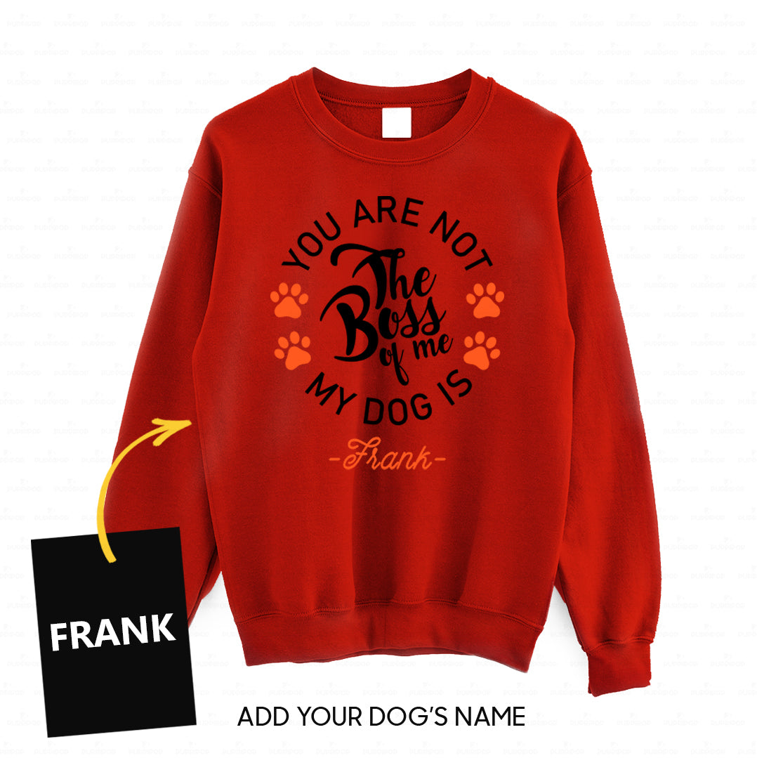 Personalized Dog Gift Idea - The Boss Of Me Orange Paws For Dog Lovers - Standard Crew Neck Sweatshirt