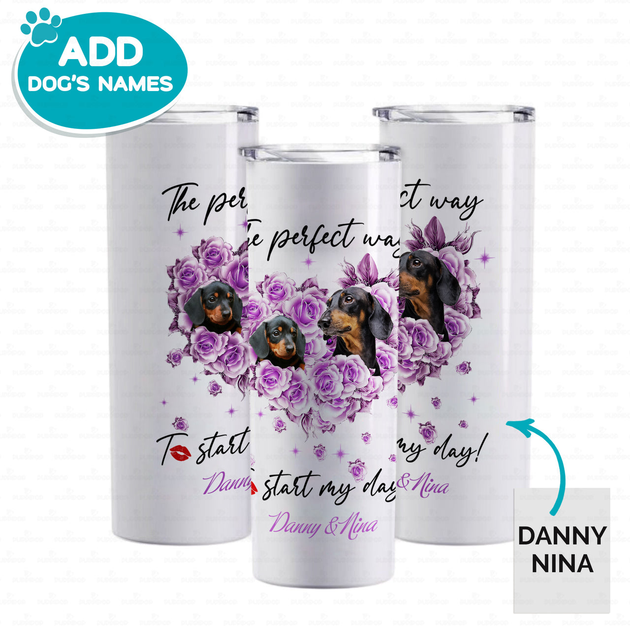 Personalized Dog Gift Idea - Dachshund The Perfect Way To Start My Day For Dog Lover - Tumbler