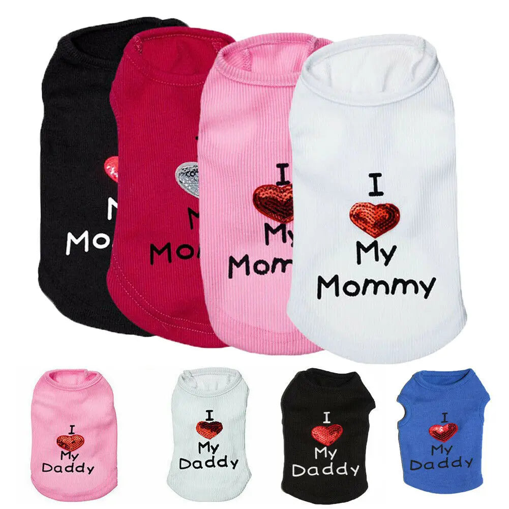 Pet Dog & Cat Shirt Screen Printed, "I Love My Mommy", Gift For Pet 75