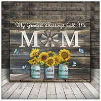 Thumbnail for Personalized Gift For Mom, Mother Canvas, Sunflowers My Greatest Blessings Call Me Mom Wall Art Canvas