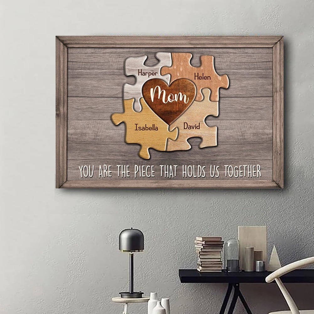 Personalized Puzzle Mom Canvas You Are The Piece That Holds Us Together Do99 Wall Art