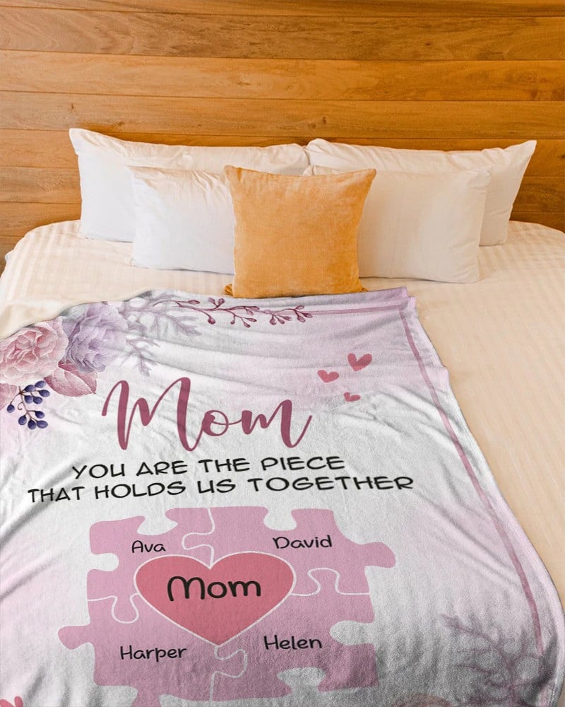 Personalized Puzzle Mom Blanket, You Are The Piece That Holds Us Together Blanket For Mom From Son and Daughter