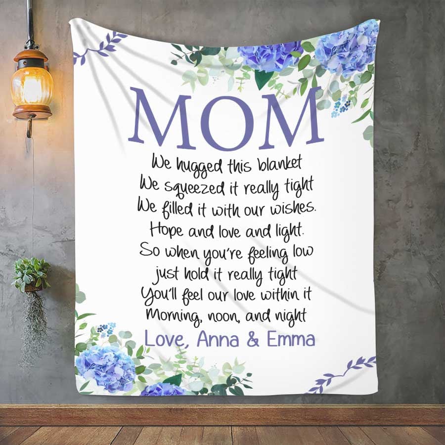 Personalized Hydrangeas Blanket for Mom, We hugged this Blanket, Gift from Daughter and Son