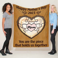 Thumbnail for Personalized Puzzle Mom Blanket, You Are The Piece That Holds Us Together Blanket For Mom From Son and Daughter