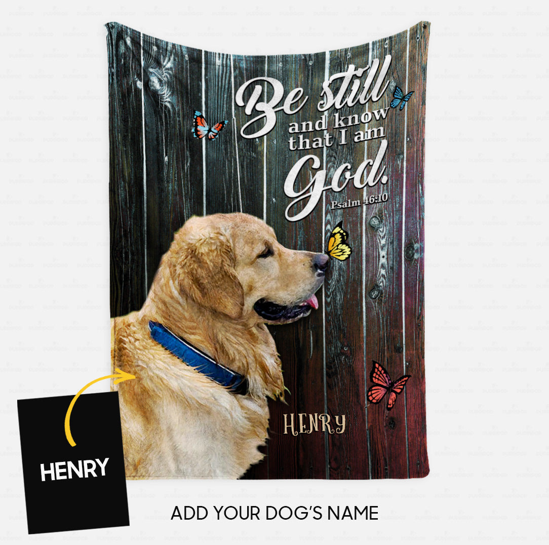 Custom Dog Blanket - Personalized Be Still And Know That I'm God Gift For Dad - Fleece Blanket