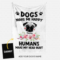 Thumbnail for Personalized Dog Gift Idea - Pug Makes Me Happy Gift For Dog Lovers - Fleece Blanket