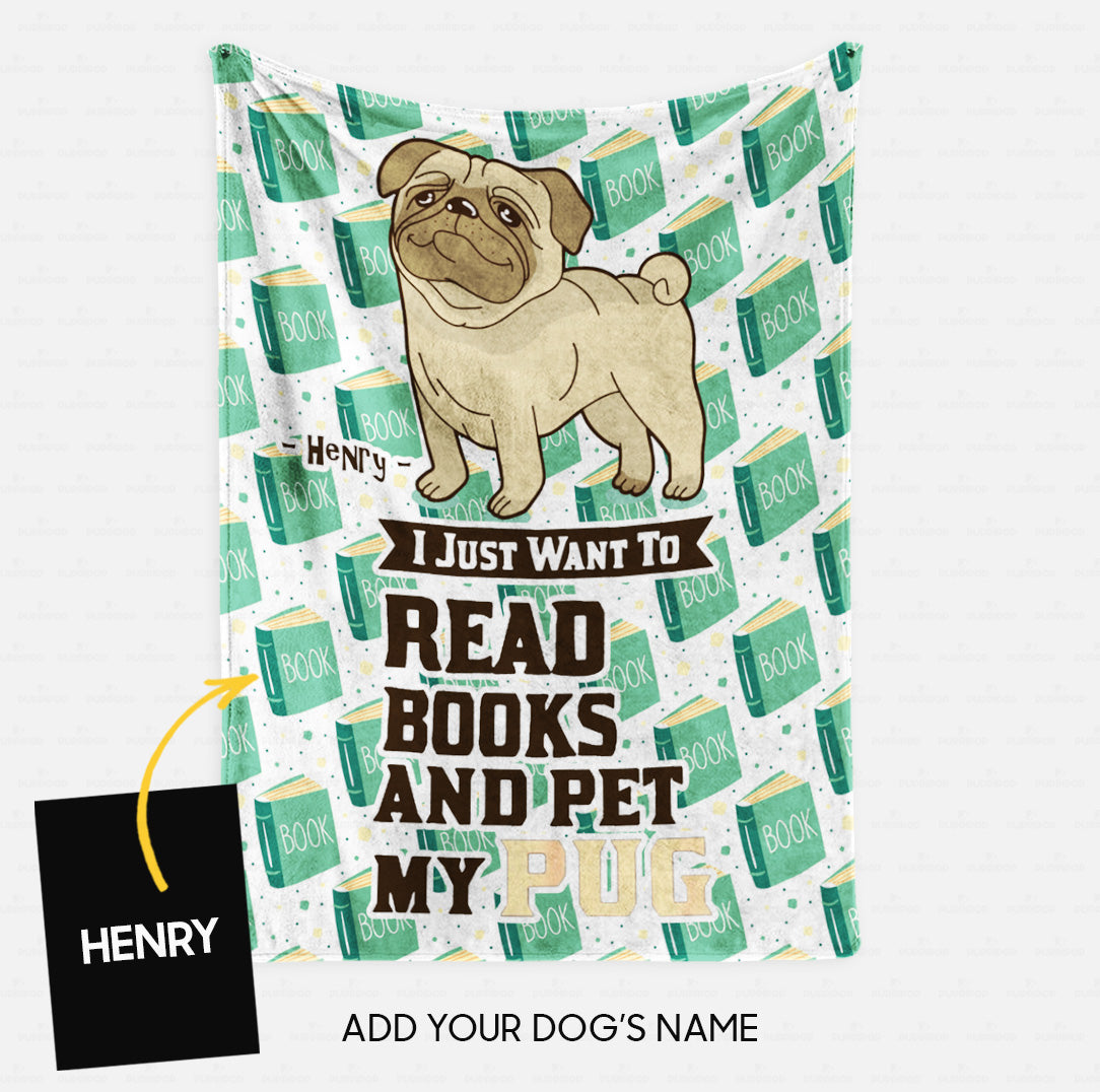 Personalized Dog Gift Idea - I Just Want To Read Books Gift For Dog Lovers - Fleece Blanket