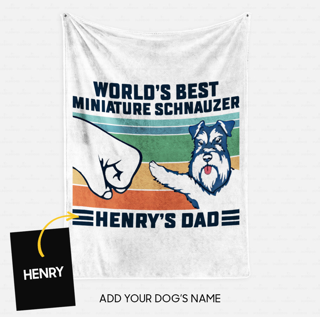 Custom Dog Blanket Personalized World's Best Miniature Schnauzer Henry's Dad - Fleece Blanket