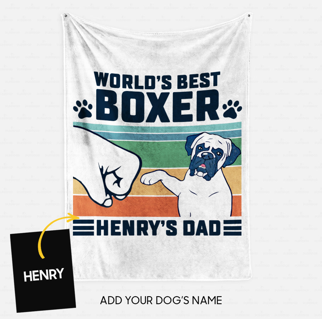 Custom Dog Blanket - Personalized Best Boxer Gift For Dad - Fleece Blanket