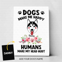 Thumbnail for Custom Dog Canvas Personalized Husky Makes Me Happy - Matte Canvas
