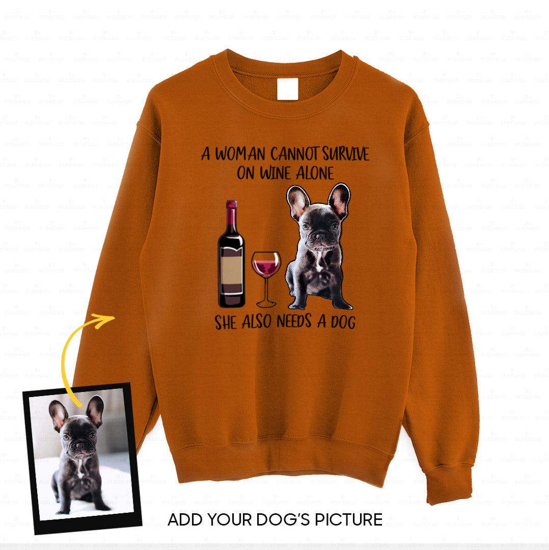 Personalized Dog Gift Idea - A Woman Cannot Survive On Wine Alone For Dog Mom - Standard Crew Neck Sweatshirt