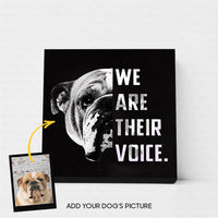 Thumbnail for Personalized Dog Gift Idea - We Are Their Voice 2 For Dog Lovers - Matte Canvas