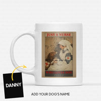Thumbnail for Custom Dog Mug - Personalized Jusy A Nurse Gift For Dad - White Mug