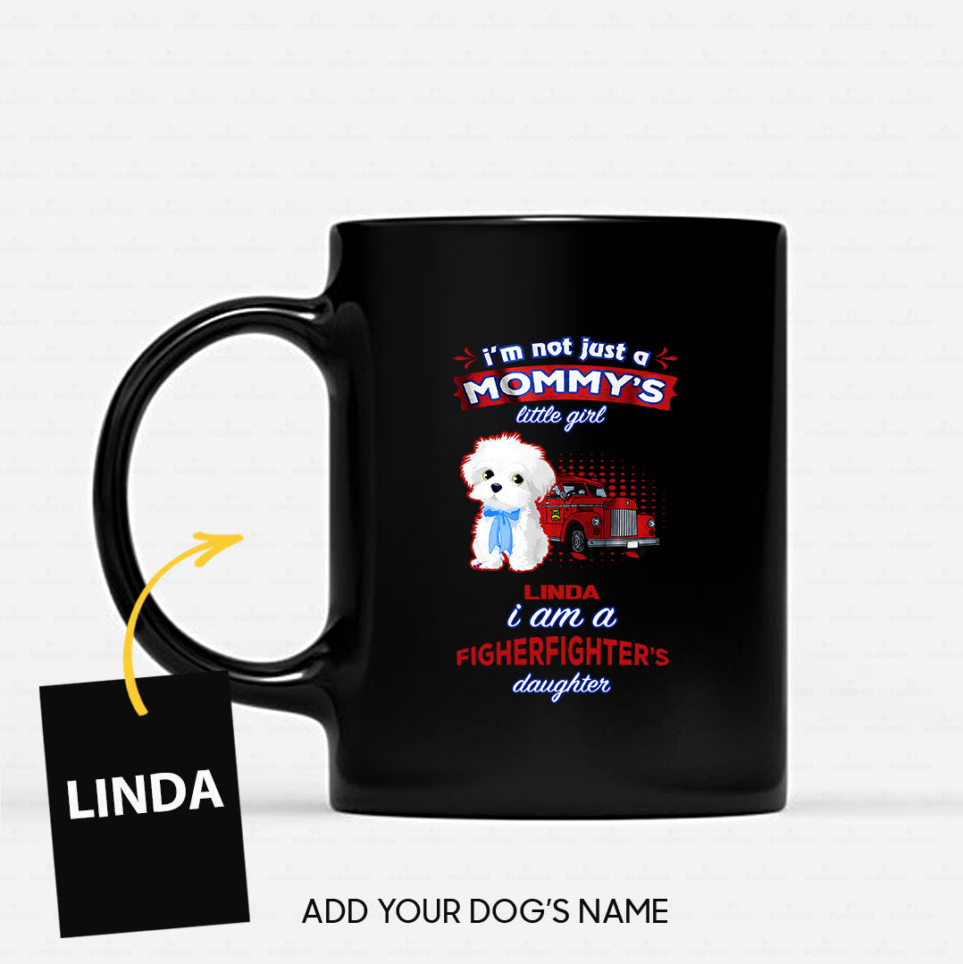 Personalized Dog Gift Idea - I'm Not Just A Mom, I Am Also A Firefighter For Dog Lovers - Black Mug