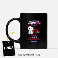 Thumbnail for Personalized Dog Gift Idea - I'm Not Just A Mom, I Am Also A Firefighter For Dog Lovers - Black Mug
