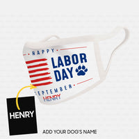 Thumbnail for Personalized Dog Gift Idea - Happy Labor Day Little Paw For Dog Lovers - Cloth Mask