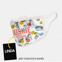 Thumbnail for Personalized Dog Gift Idea - Husky Mom For Dog Lovers - Cloth Mask