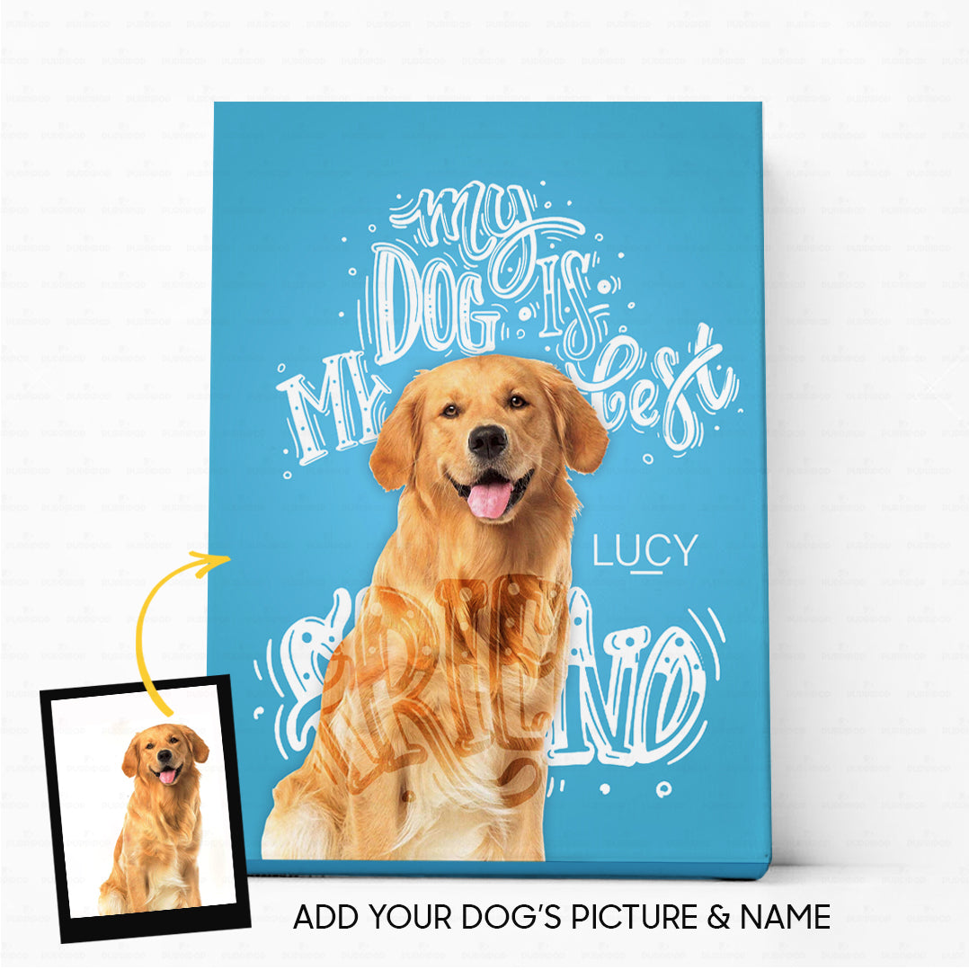 Custom Dog Canvas - Personalized Creative Gift Idea - Quotes For Dog Lover - Matte Canvas