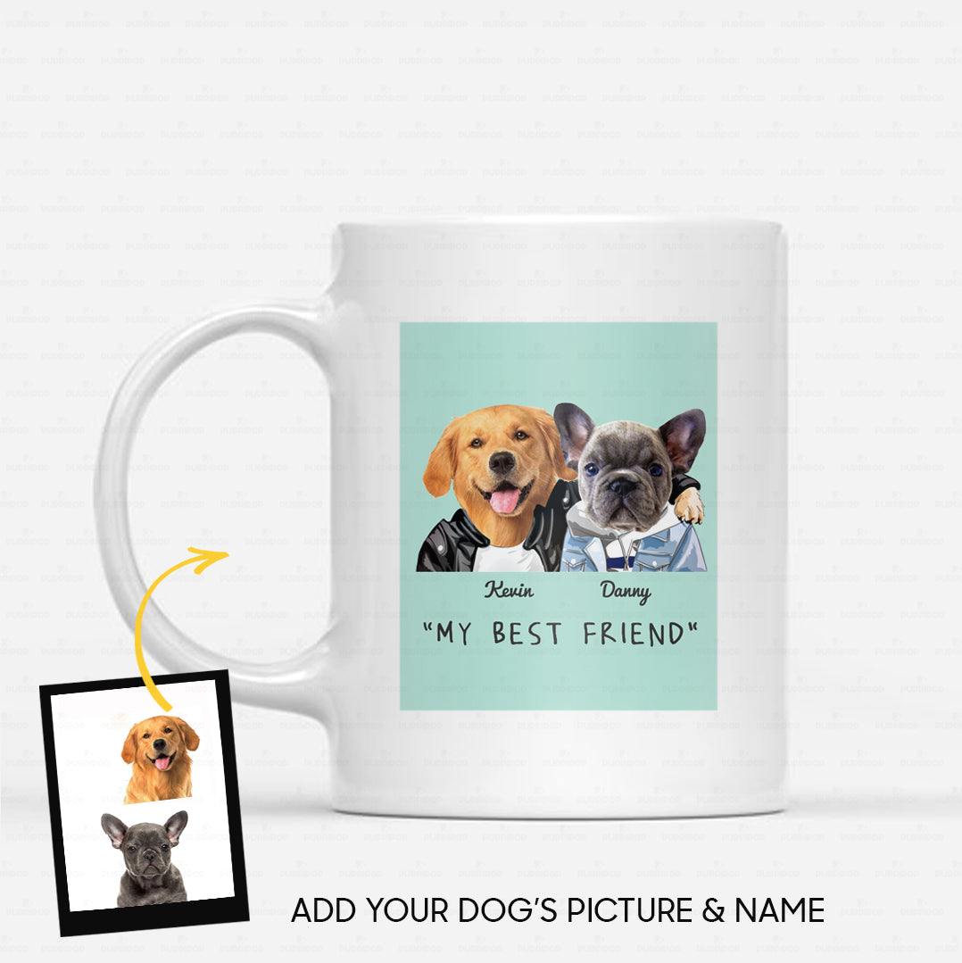 Custom Dog Mug - Personalized Creative Gift Idea - Best Friend For Dog Lover - White Mug