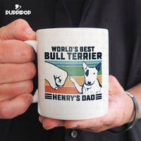 Thumbnail for Custom Dog Mug - Personalized World's Best Bull Terrier Dad Gift For Dad - White Mug