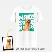 Thumbnail for Personalized Dog Gift Idea - Quotes For Dog Lover - Standard T-shi