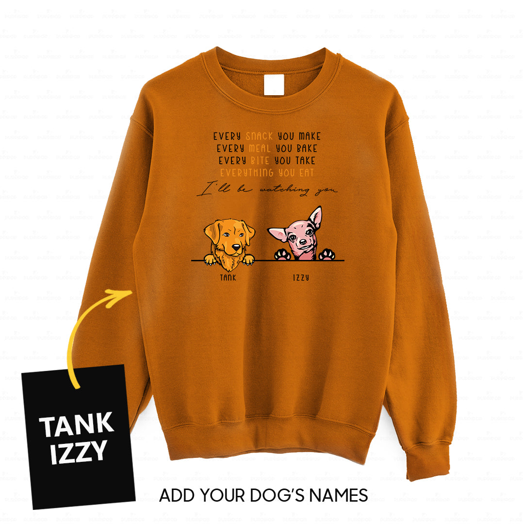 Personalized Dog Gift Idea - 2 Dogs Every Snack You Make For Dogs Lovers - Standard Crew Neck Sweatshirt