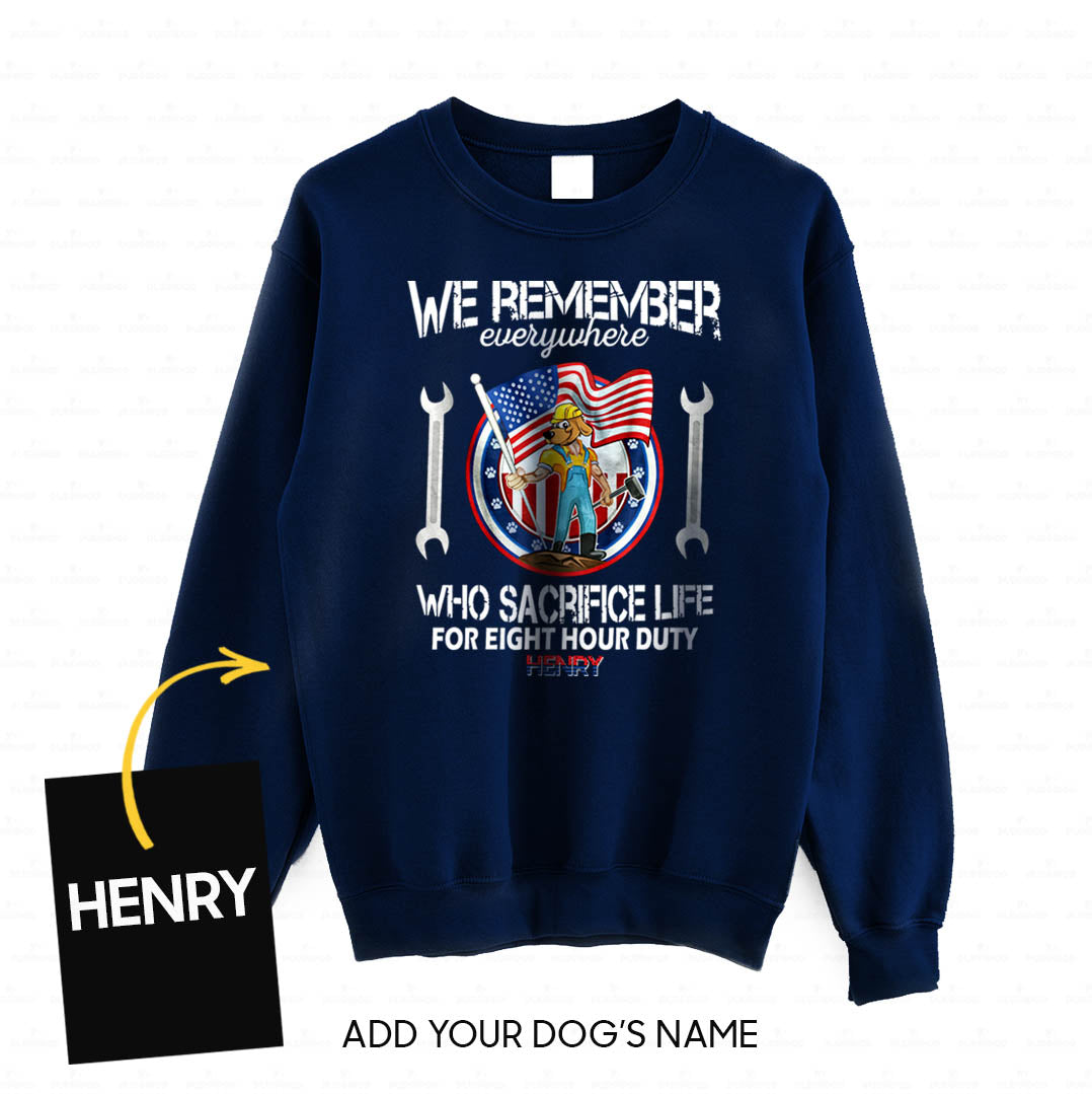 Personalized Dog Gift Idea - We Remember Who Sacrifice Life For Duty For Dog Lovers - Standard Crew Neck Sweatshirt